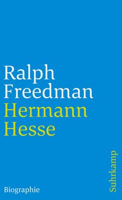 Hermann Hesse, Ralph Freedman