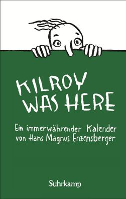 Kilroy was here, Hans Magnus Enzensberger