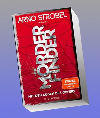 M?rderfinder - Mit den Augen des Opfers, Arno Strobel