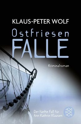 Ostfriesenfalle, Klaus-Peter Wolf