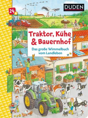 Traktor, K?he & Bauernhof: Das gro?e Wimmelbuch vom Landleben, Christina Br ...