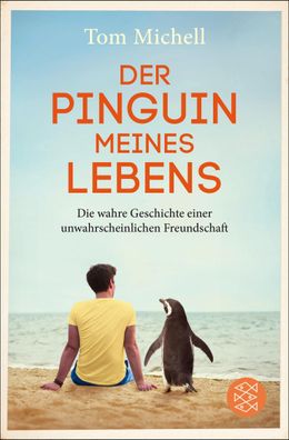 Der Pinguin meines Lebens, Tom Michell