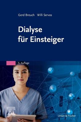 Dialyse f?r Einsteiger, Gerd Breuch