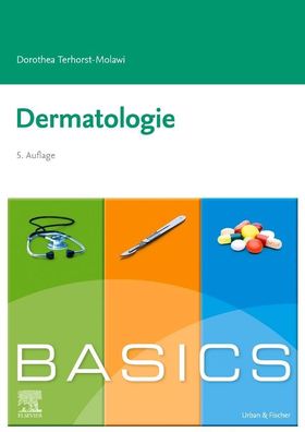 BASICS Dermatologie, Dorothea Terhorst