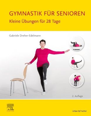 Gymnastik f?r Senioren, Gabriele Dreher-Edelmann