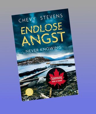Endlose Angst - Never Knowing, Chevy Stevens