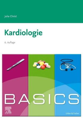 BASICS Kardiologie, Julia Christ