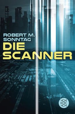 Die Scanner, Robert M. Sonntag