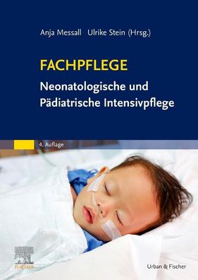 Fachpflege Neonatologische und P?diatrische Intensivpflege, Susanne Adler