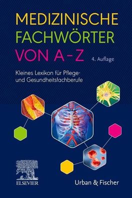 Medizinische Fachw?rter von A-Z,