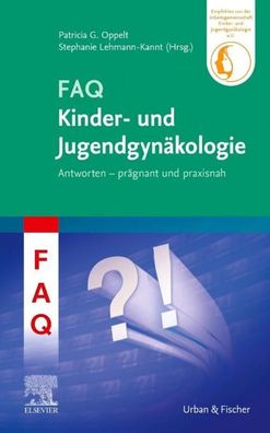FAQ Kinder- und Jugendgyn?kologie, Stephanie Lehmann-Kannt