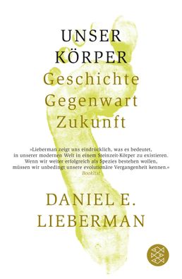 Unser K?rper, Daniel E. Lieberman