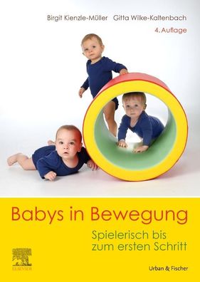 Babys in Bewegung, Birgit Kienzle-M?ller