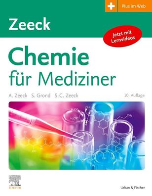 Chemie f?r Mediziner, Axel Zeeck