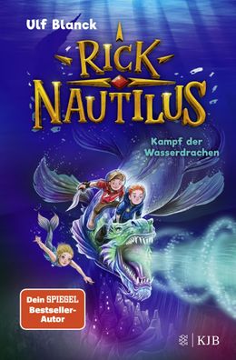 Rick Nautilus - Kampf der Wasserdrachen, Ulf Blanck