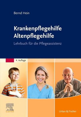 Krankenpflegehilfe Altenpflegehilfe, Bernd Hein