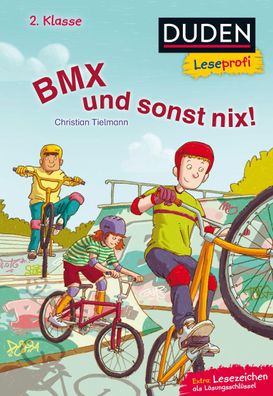 Duden Leseprofi - BMX und sonst nix, Christian Tielmann