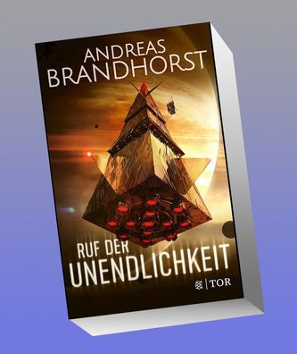 Ruf der Unendlichkeit, Andreas Brandhorst