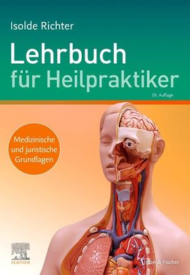 Lehrbuch f?r Heilpraktiker, Isolde Richter