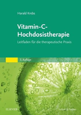 Vitamin-C-Hochdosistherapie, Harald Krebs