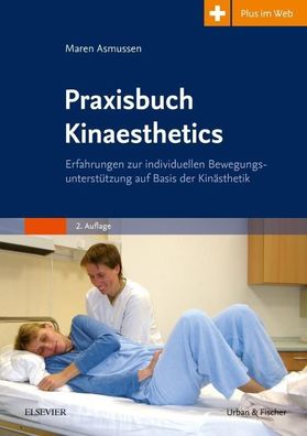 Praxisbuch Kinaesthetics, Maren Asmussen-Clausen