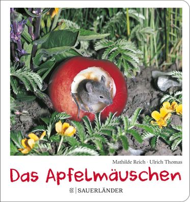 Das Apfelm?uschen (Pappbilderbuch), Mathilde Reich