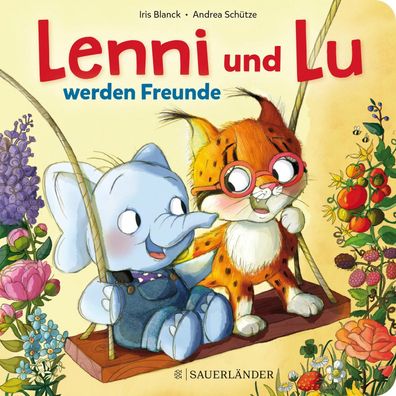 Lenni und Lu werden Freunde, Andrea Sch?tze
