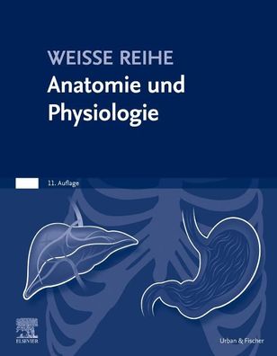 Anatomie und Physiologie, Elsevier Gmbh