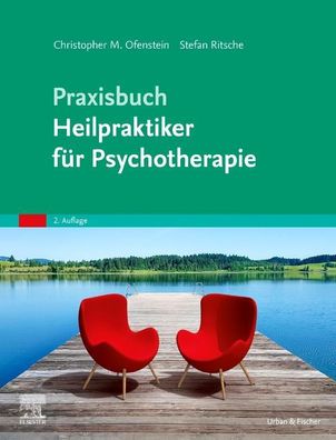 Praxisbuch Heilpraktiker f?r Psychotherapie, Christopher Ofenstein