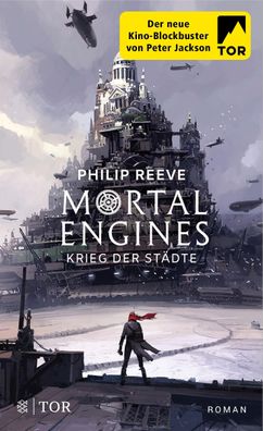 Mortal Engines - Krieg der St?dte, Philip Reeve