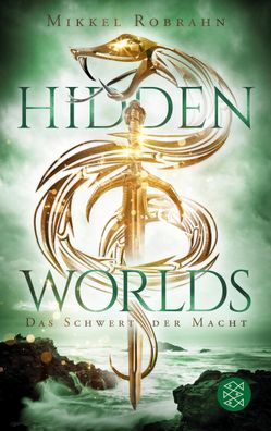 Hidden Worlds 3 - Das Schwert der Macht, Mikkel Robrahn