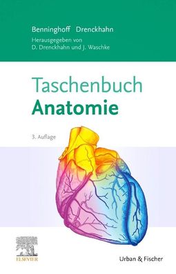 Taschenbuch Anatomie, Detlev Drenckhahn