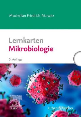 Lernkarten Mikrobiologie, Maximilian Friedrich-Marwitz