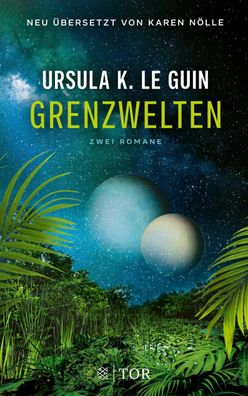 Grenzwelten, Ursula K. Le Guin
