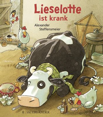 Lieselotte ist krank (Mini-Ausgabe), Alexander Steffensmeier
