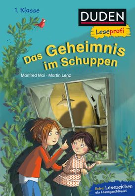 Duden Leseprofi - Das Geheimnis im Schuppen, 1. Klasse, Manfred Mai