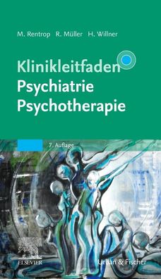 Klinikleitfaden Psychiatrie Psychotherapie, Michael Rentrop