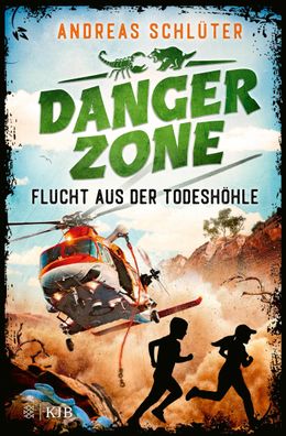Dangerzone - Flucht aus der Todesh?hle, Andreas Schl?ter