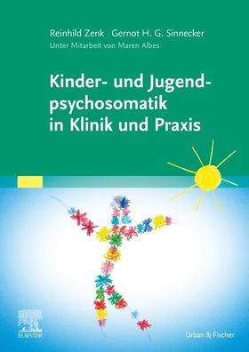 Kinder- und Jugendpsychosomatik in der P?diatrie, Reinhild Zenk