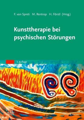 Kunsttherapie bei psychischen St?rungen, Hans F?rstl