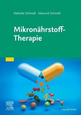 Mikron?hrstoff-Therapie, Nathalie Schmidt