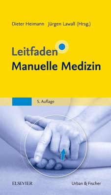 Leitfaden Manuelle Medizin, Dieter Heimann