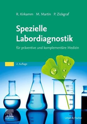 Spezielle Labordiagnostik in der naturheilkundlichen Praxis, Ralf Kirkamm