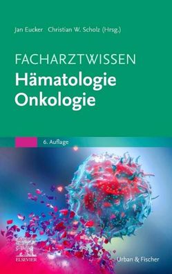 Facharztwissen H?matologie Onkologie, Susanne Adler