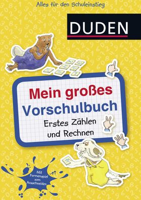 Mein gro?es Vorschulbuch: Erstes Z?hlen und Rechnen, Ulrike Holzwarth-Raeth ...