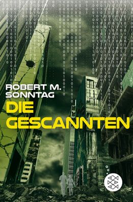Die Gescannten, Robert M. Sonntag