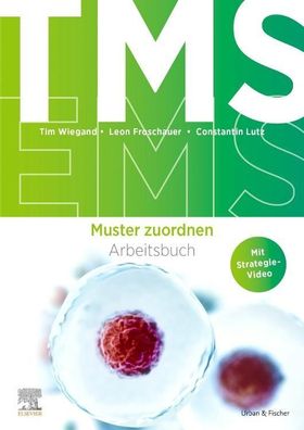TMS und EMS 2023/24. Arbeitsbuch Muster zuordnen, Tim Wiegand