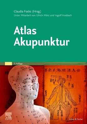Atlas Akupunktur, Claudia Focks