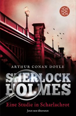 Sherlock Holmes - Eine Studie in Scharlachrot, Arthur Conan Doyle