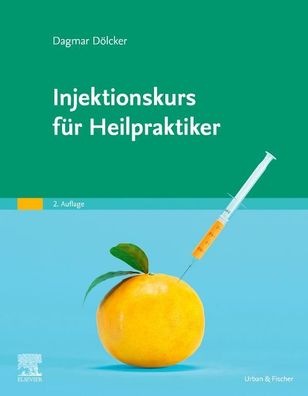 Injektionskurs f?r Heilpraktiker, Dagmar D?lcker